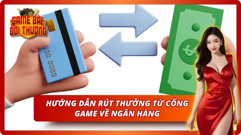 Rút thưởng theo hướng dẫn nạp tiền và rút tiền từ cổng game bài Win79