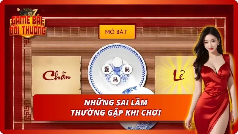 Những sai lầm thường gặp khi chơi Xóc Đĩa onine